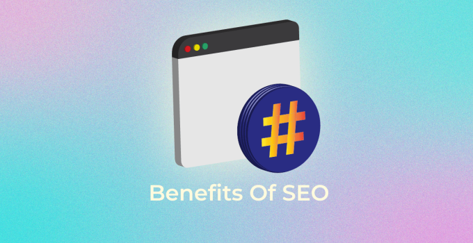 8 Business-Boosting Benefits of SEO